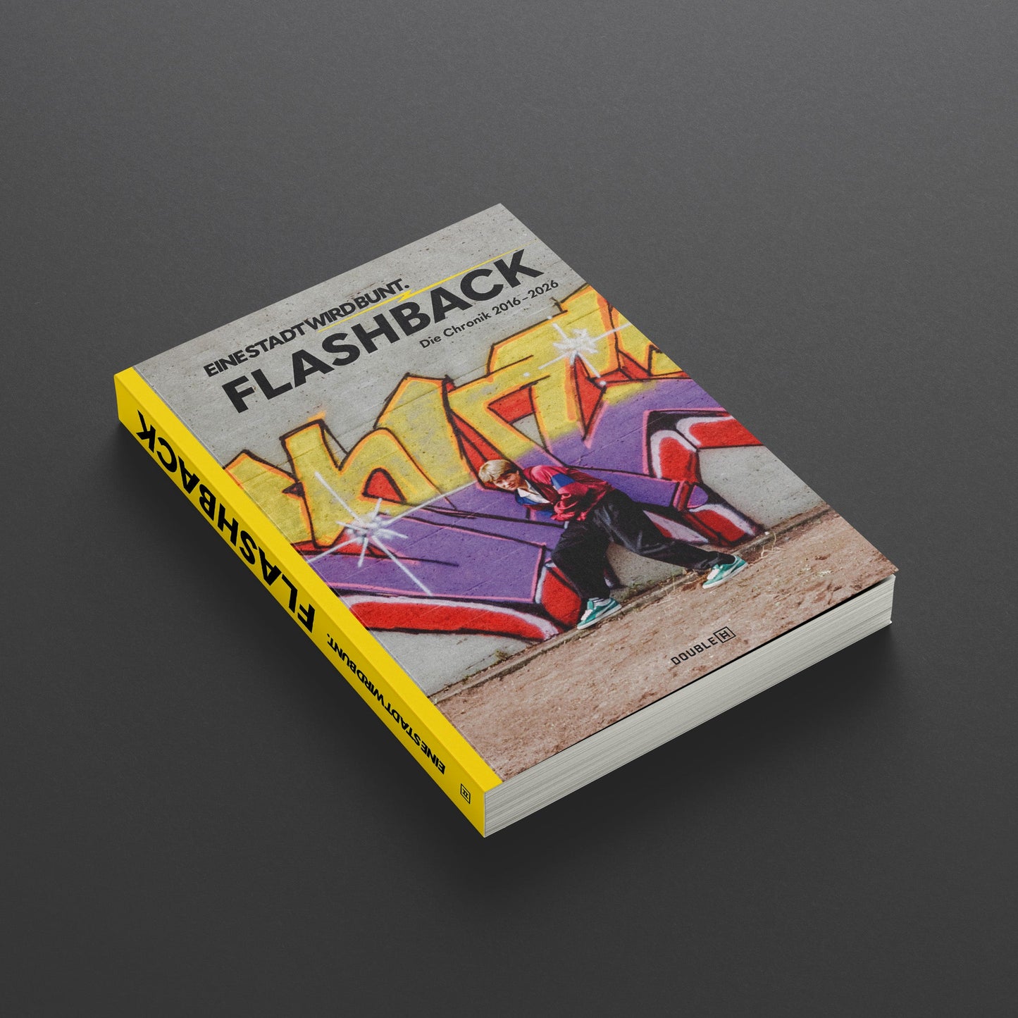 FLASHBACK – Die Chronik 2016-2026 (PRE-ORDER)